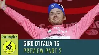 Giro d'Italia Preview (Part 2/3) FT. David Hunter - 2016