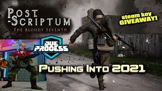 Post-Scriptum & Due Process | Pushing into 2021 & GIVEAWAY!
