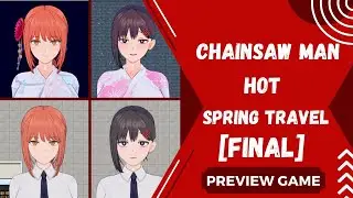 Preview Game Joiplay/PC Game Chainsaw Man: Hot Spring Travel [Final] Gameplay Dub Indonesia 