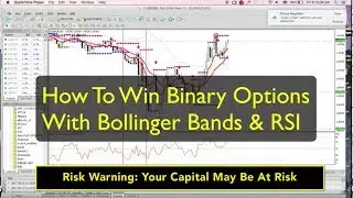 Binary Options Strategy: 2 Powerful Ways To Win With Bollinger Bands & RSI (Live Trade at End!)