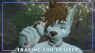 Furry ASMR - Tracing You To Sleep