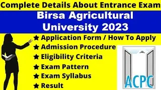 Birsa Agricultural University 2023 Full Details: Notification, Dates, Application, Syllabus, Pattern