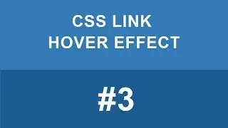 CSS Links Hover (Animation) Effect Type #3 Tutorial