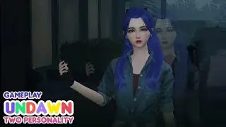 UNDAWN Walkthrough - Mystery of Two personalities (part 1)