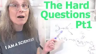 The Hard Questions, Pt1