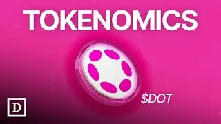 Polkadot (DOT) Tokenomics Explained