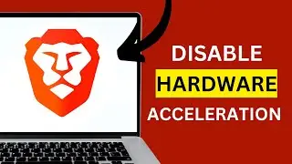 How To Disable Hardware Acceleration In The Brave Web Browser | PC Tutorial