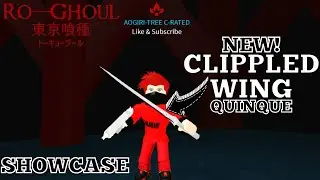 NEW!! Clippled Wing Quinque! (Showcase) | Ro Ghoul | Roblox
