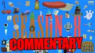 SpongeBob Season 8 Review Commentary