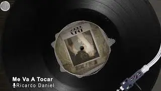 Ricardo Daniel-Me Va A Tocar (Composición) Audio