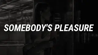 Aziz Hedra - Somebody's Pleasure (Lyrics)