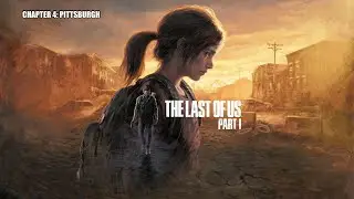 Last of Us: Part 1 Guide on Chapter 4 (Hotel Lobby)- All Collectibles