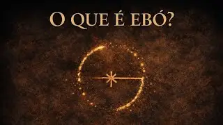 ENTENDA O QUE É DESPACHO/EBÓ