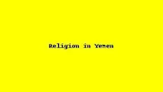 Religion in Yemen