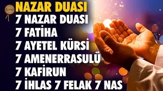 Nazar Duası - Nazar Ayetleri - Rukye Ayetleri