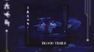 SISTO - BLOOD TRAILS