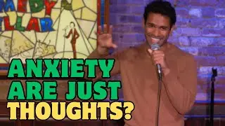 WHAT IS ANXIETY | STAND UP COMEDY