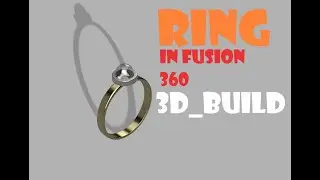 Ring IN Fusion 360 FOR 3D PRINT