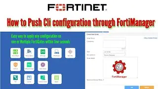 How to Push Configuration from FortiManager to FortiGate | Step-by-Step Guide | Fortinet