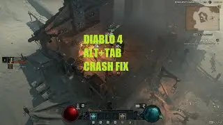 Diablo 4 alt tab fix, crashes in fullscreen