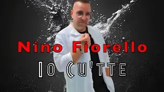 Nino Fiorello - Io cu'tte ( Ufficiale 2025 )