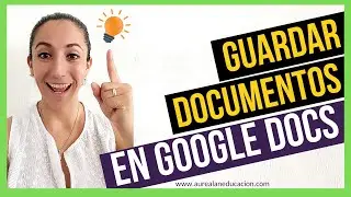 Cómo GUARDAR un documento de GOOGLE DOCS | 2021 💚