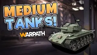 Warpath - Understanding the Unit: Medium Tanks!