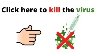 Click here to kill the virus !