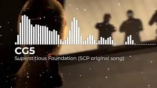 Superstitious Foundation (SCP original song)