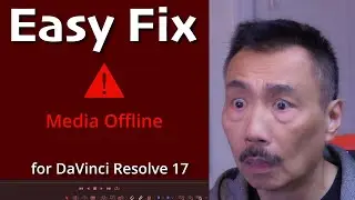 Easy Fix Media Offline Error in DaVinci Resolve 17