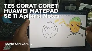 Tes Corat Coret Huawei Matepad Se 11