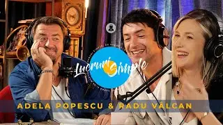 LUCRURI SIMPLE | Ep. 1 | Adela Popescu & Radu Valcan