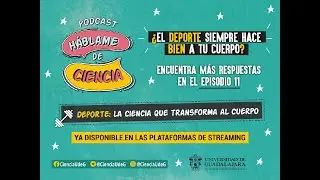 Háblame de Ciencia, episodio 11. Deporte, la ciencia que transformó al cuerpo
