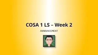 COSA 1 LS - Week 2