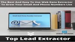 What Is The Best Web Email And Phone Number Extractor?