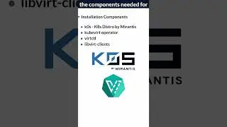 Deploy VMs and Containers Together with KubeVirt and k0s by Mirantis