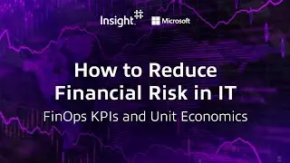 How to Reduce Financial Risk in IT: FinOps KPIs and Unit Economics