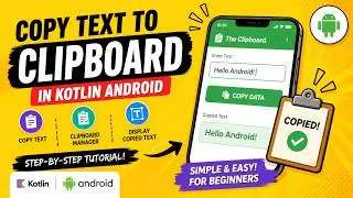 ANDROID - COPY-PASTE DATA USING CLIP BOARD || TUTORIAL IN KOTLIN