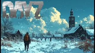 DAYZ FROSTLINE SURVIE SUR LE SERVEUR VIGRID