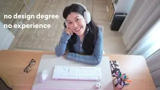 How I became a Product Designer with ZERO experience