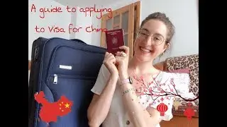 A guide to applying to VISA for China