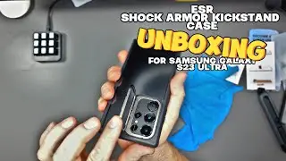 Unboxing ESR Shock Armor Kickstand Case for Samsung Galaxy S23 Ultra