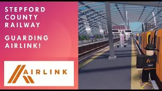 Guarding a double Airlink train! - Stepford county railway - Roblox