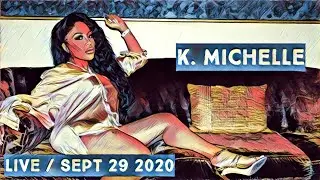 K. Michelle (IG: @kmichellemusic) on Live Stream on September 29th 2020 (1of2)