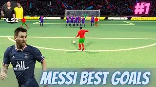 DLS 22 - Messi Best Goals & Skills - Part 1| Messi Goals In DLS