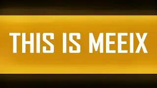 Meeix - Channel Trailer