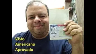 Visto Americano APROVADO!