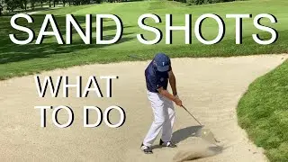 Golf: How To Hit Better Sand Shots And What You Need To Learn!