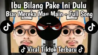 IBU BILANG PAKE INI DULU, BIAR MEREKA MAU MAIN LIRIK FULL SONG || LAGU SEDIH VIRAL TIKTOK TERBARU 