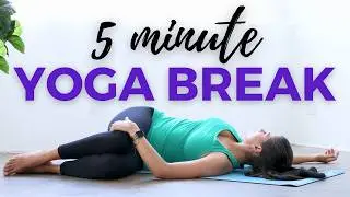 5 min Yoga Break: Restore Your Mind & Find Calm